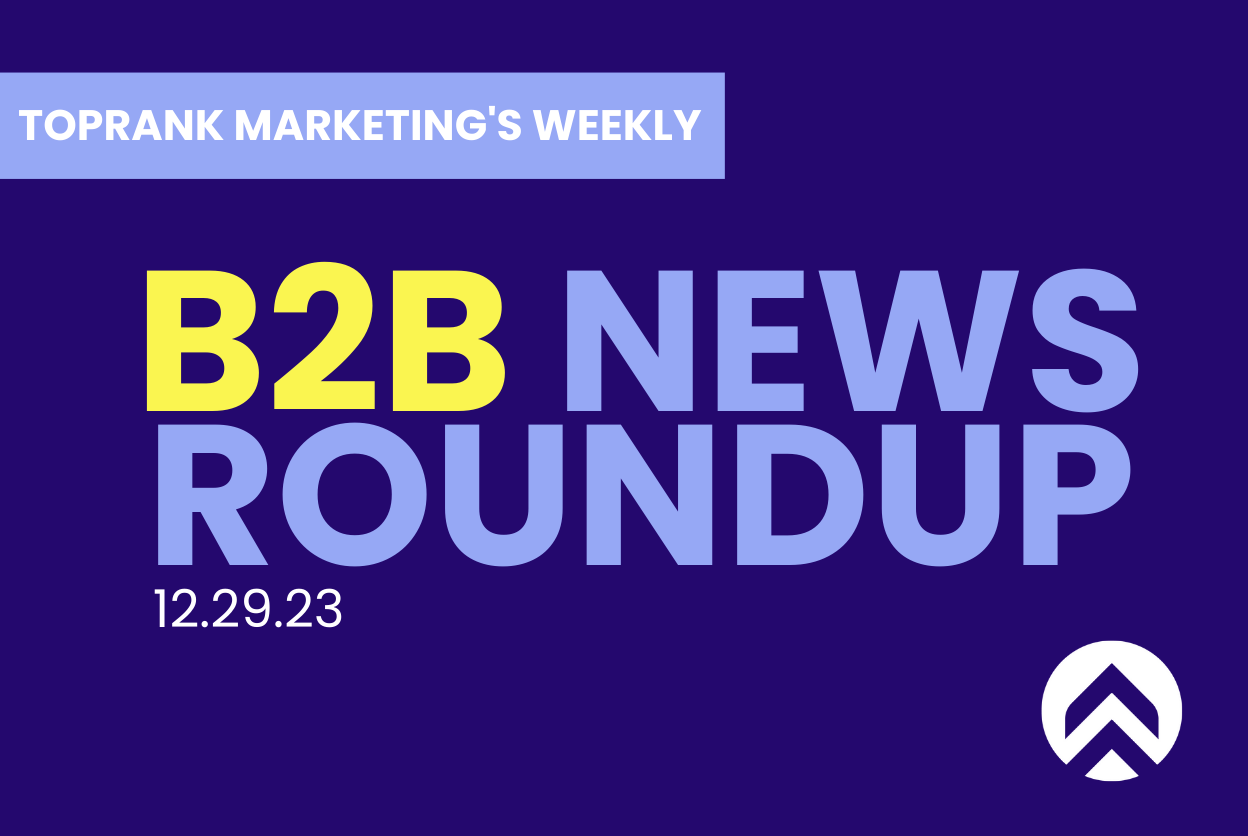 B2B News Roundup